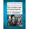 The modern law of real property.