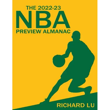 The 2022-23 NBA Preview Almanac