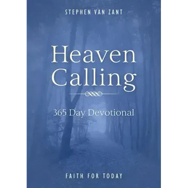 Heaven Calling: 365 Day Devotional