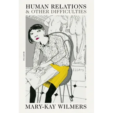 Human Relations and Other Difficulties
