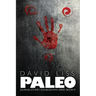Paleo - The Doomsday Prepper