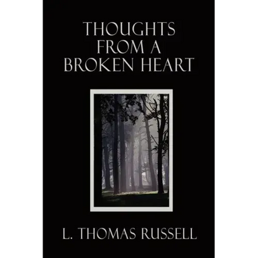 Thoughts From a Broken Heart