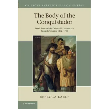 The Body of the Conquistador