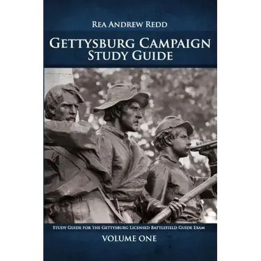 Gettysburg Campaign Study Guide, Volume One: 700+ Questions and Answers For Students of Battle
