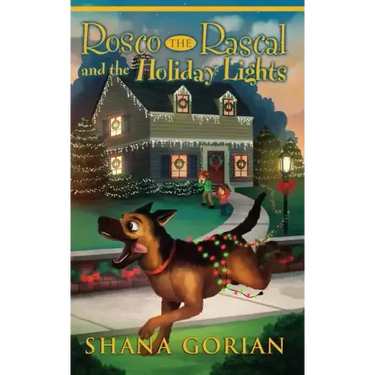 Rosco the Rascal and the Holiday Lights