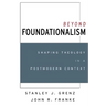 Beyond Foundationalism