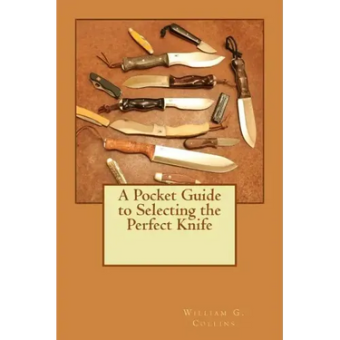 A Pocket Guide to Selecting the Perfect Knife