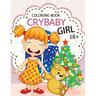 Cry Baby Coloring Book: Rude Swear Words Coloring Books