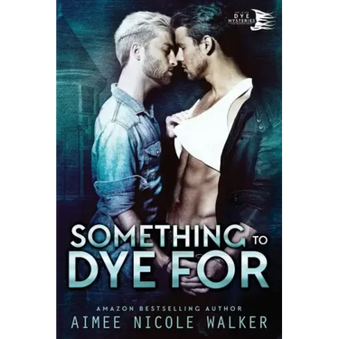 Something to Dye For (Curl Up and Dye Mysteries, #2)