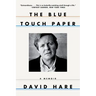 Blue Touch Paper: A Memoir