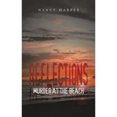 Reflections: Murder At The Beach