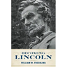 Becoming Lincoln