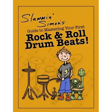 Slammin' Simon's Guide to Mastering Your First Rock & Roll Drum Beats!