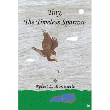 Tiny, the Timeless Sparrow