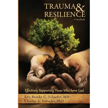 Trauma and Resilience, A Handbook