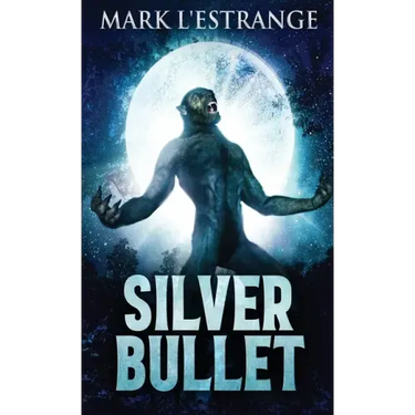 Silver Bullet