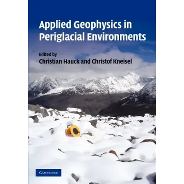 Applied Geophysics in Periglacial Environments
