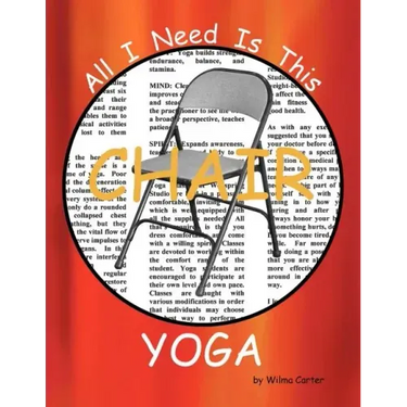 All I Need Is This CHAIR YOGA