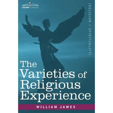 The Varieties of Religious Experience