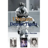 The Ultimate Ultimate Detroit Tigers Trivia Book: A Journey Through Detroit Tiger History By Way of Trivia