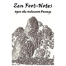Zen Foot-Notes: Upon the Unknown Passage