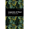 Legends of Maui