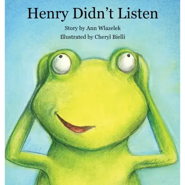 Henry Didn't Listen