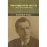 That Printer of Udell's: A Story of the Middle West