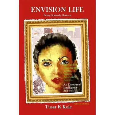 Envision Life-being optimally rational