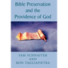 Bible Preservation and the Providence of God