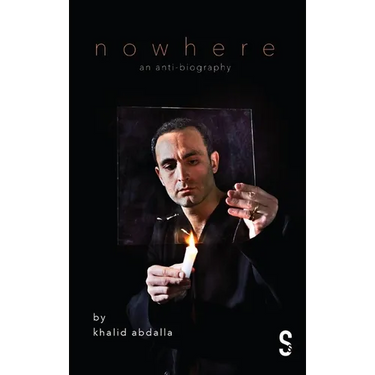Nowhere: An Anti-Biography