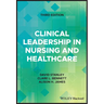 Clinical Leadership in Nursing and Healthcare