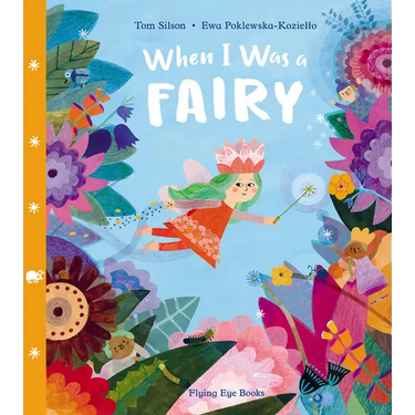 When I Was a Fairy