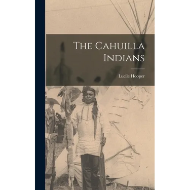 The Cahuilla Indians