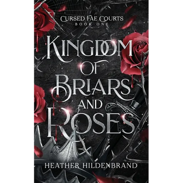 Kingdom of Briars and Roses
