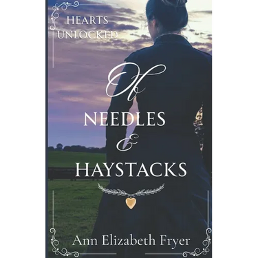 Of Needles and Haystacks: Hearts Unlocked Series
