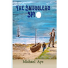 The Smuggler's Spy