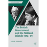 The British Government and the Falkland Islands, 1974-79