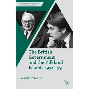 The British Government and the Falkland Islands, 1974-79