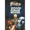 Decades of Terror 2023: 2010s Horror Movies