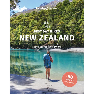 Lonely Planet Best Day Hikes New Zealand