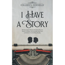 I Have a Story