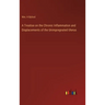 A Treatise on the Chronic Inflammation and Displacements of the Unimpregnated Uterus