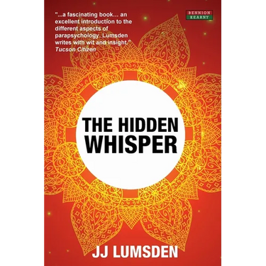 The Hidden Whisper: 2nd Edition