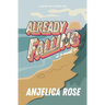 Already Falling