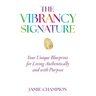 The Vibrancy Signature