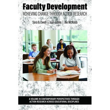 Faculty Development: Achieving Change Through Action Research