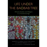Life Under the Baobab Tree: Africana Studies and Religion in a Transitional Age