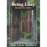 Being Lucy: the story of a recluse