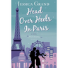 Head Over Heels in Paris